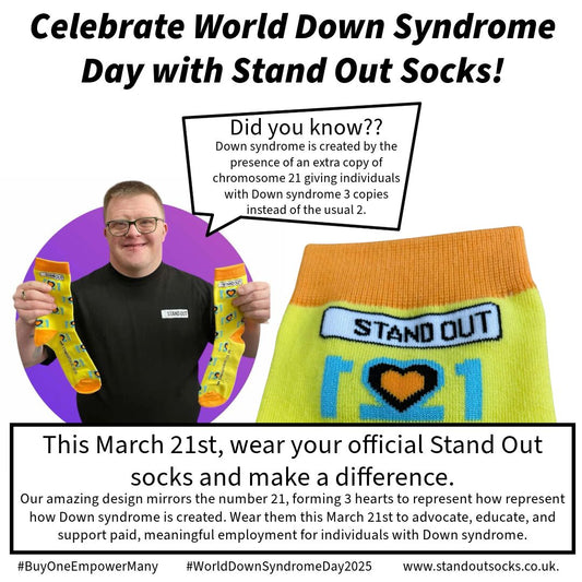 Celebrate World Dow Syndrome Day with Stand Out Socks Official World Down Syndrome Day Socks